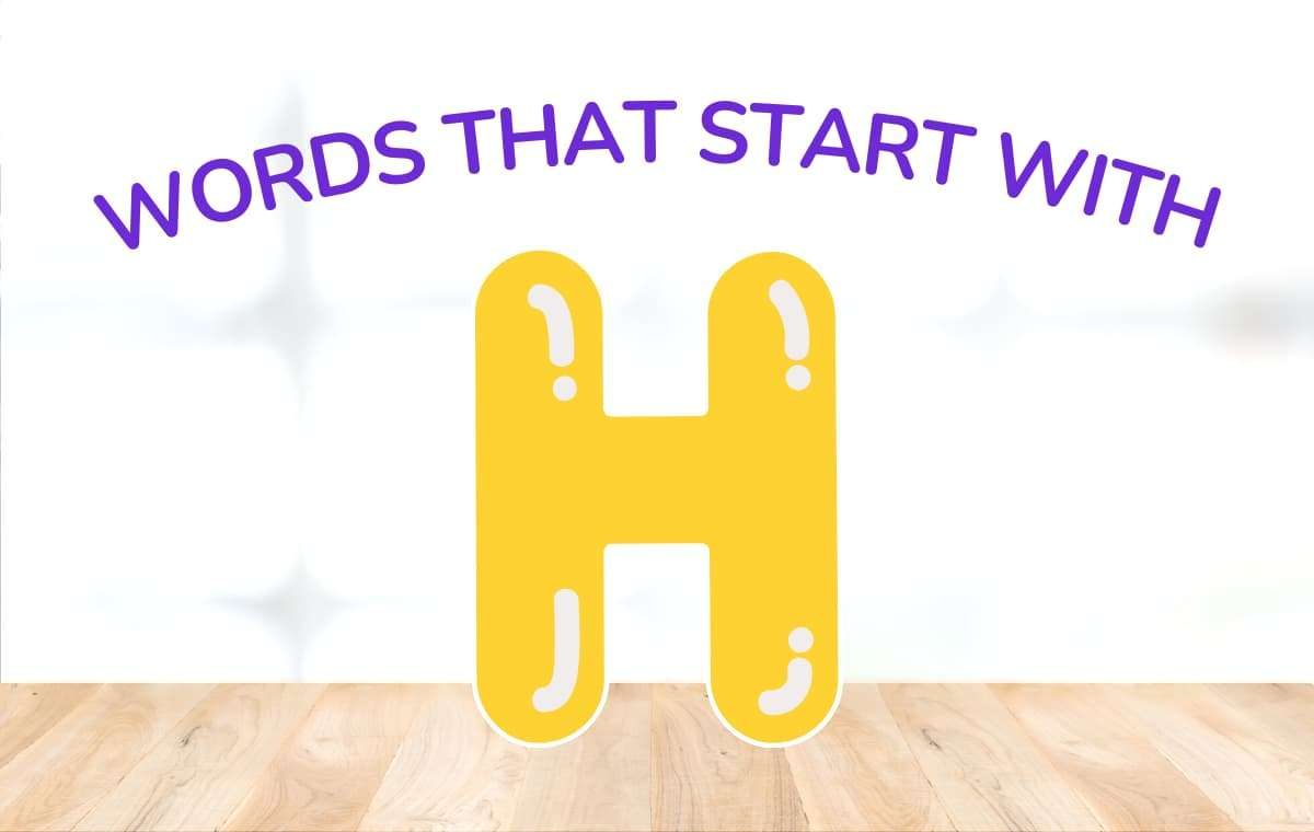 Words that start with H