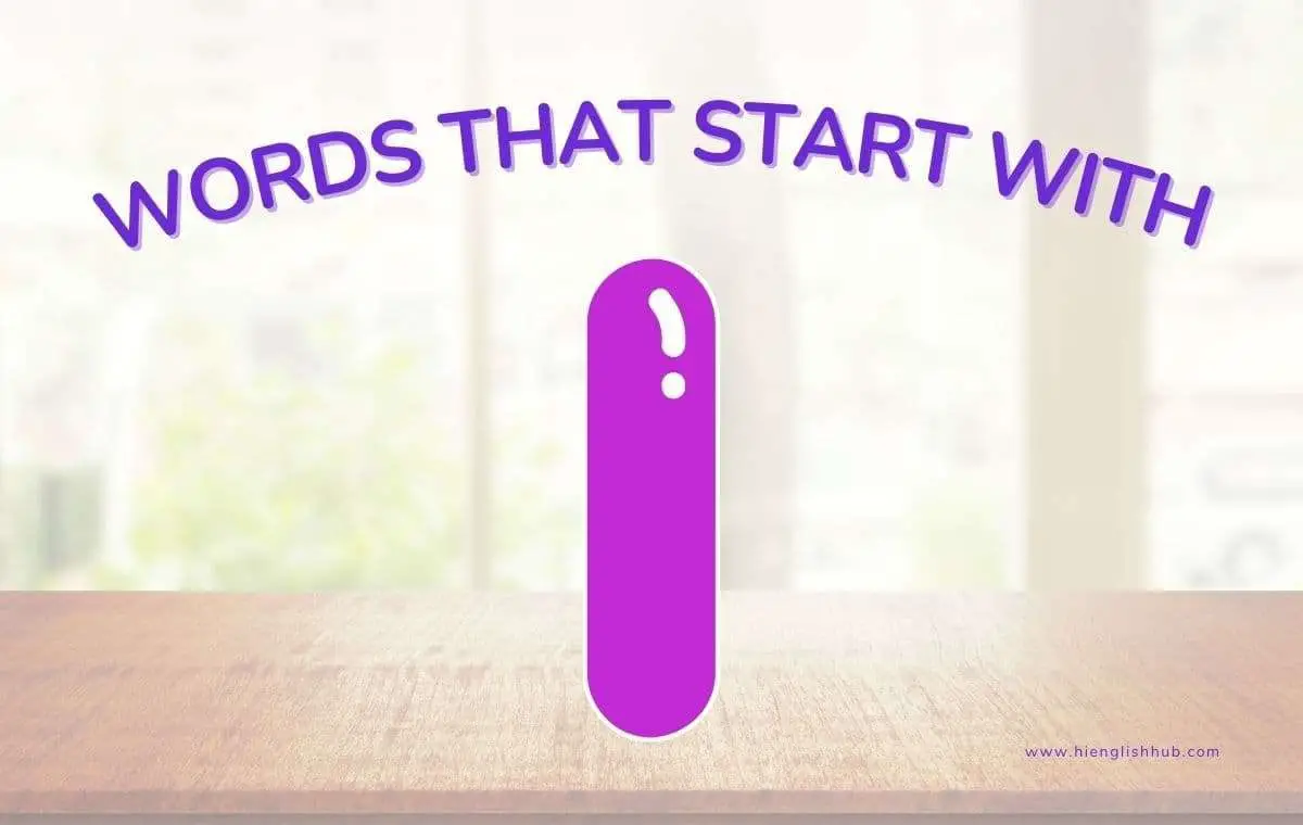 Words that start with I
