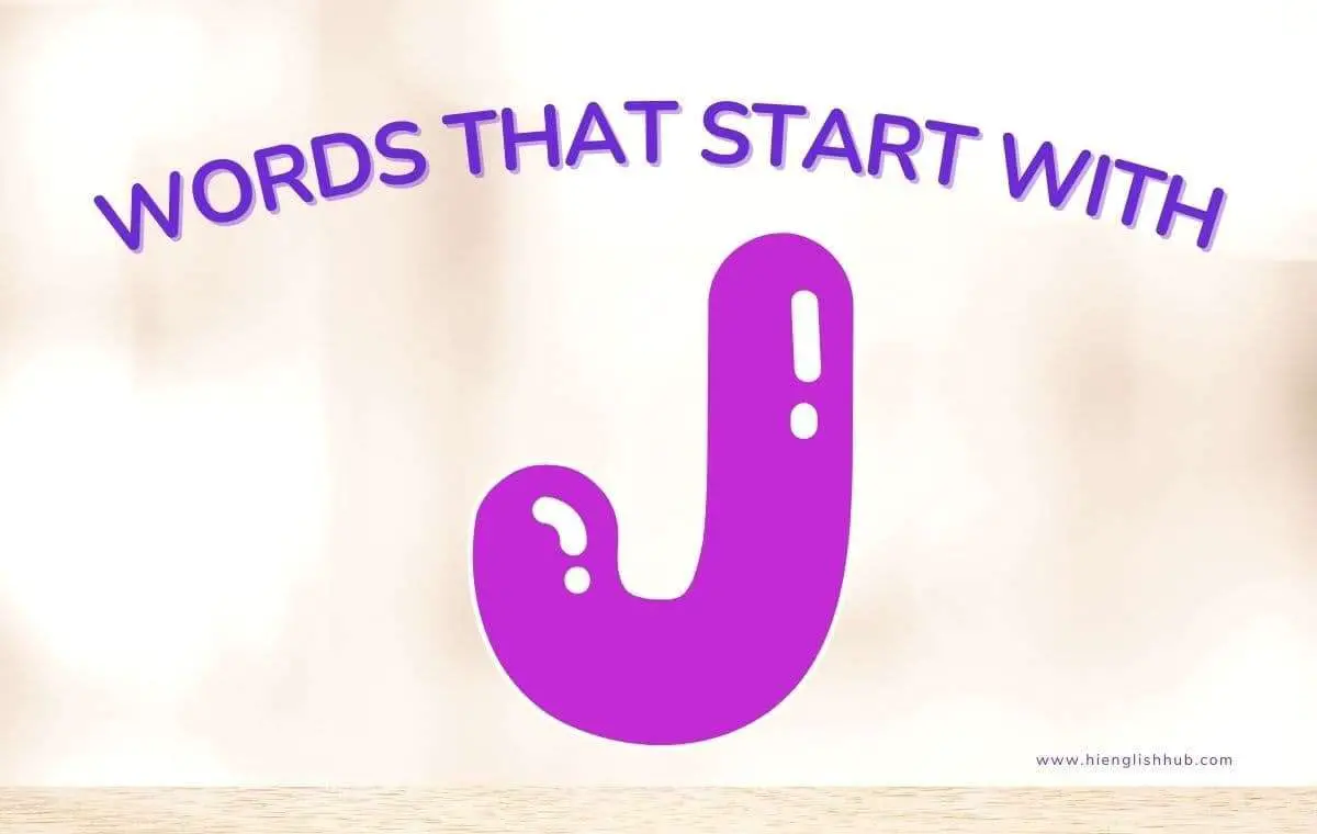 Words that start with J