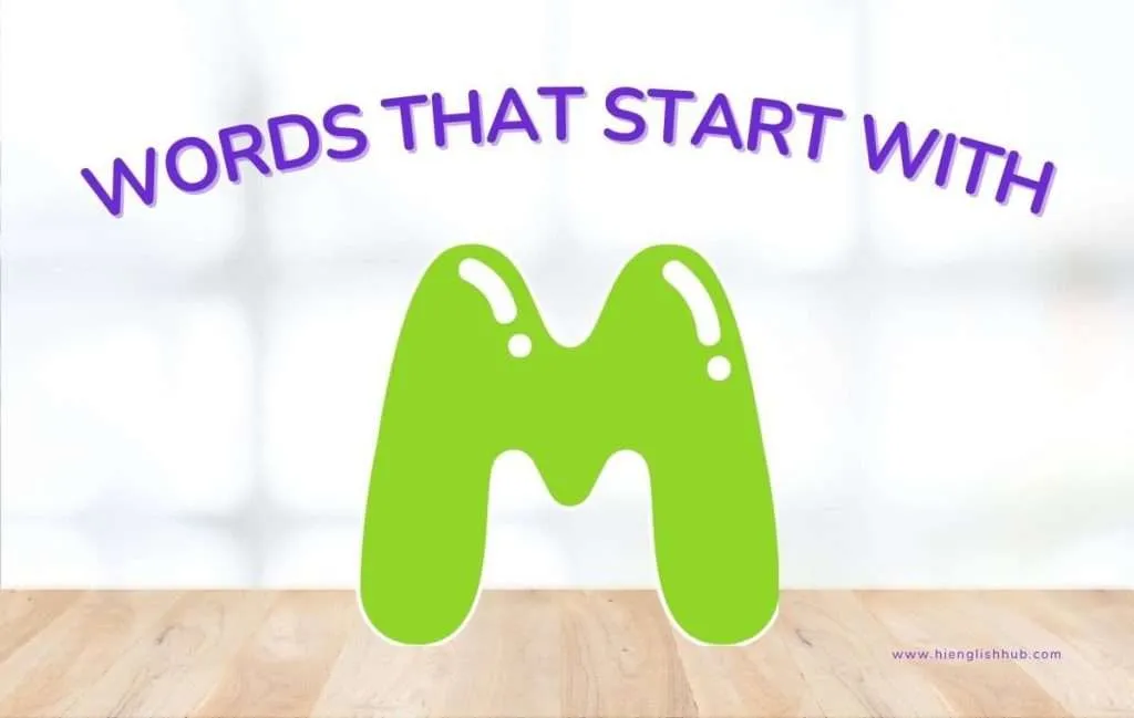 Words that start with M