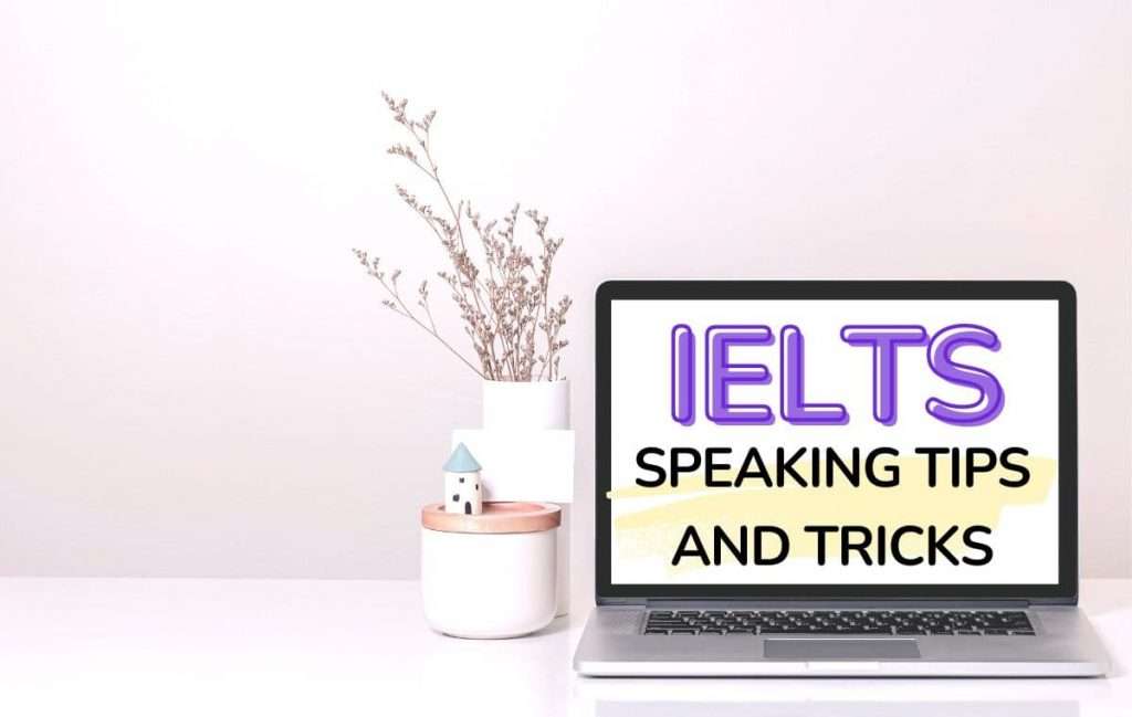 Speaking tips for IELTS