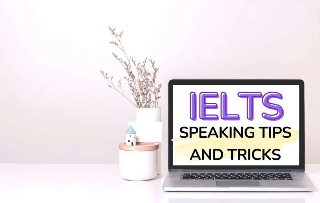 Speaking tips for IELTS