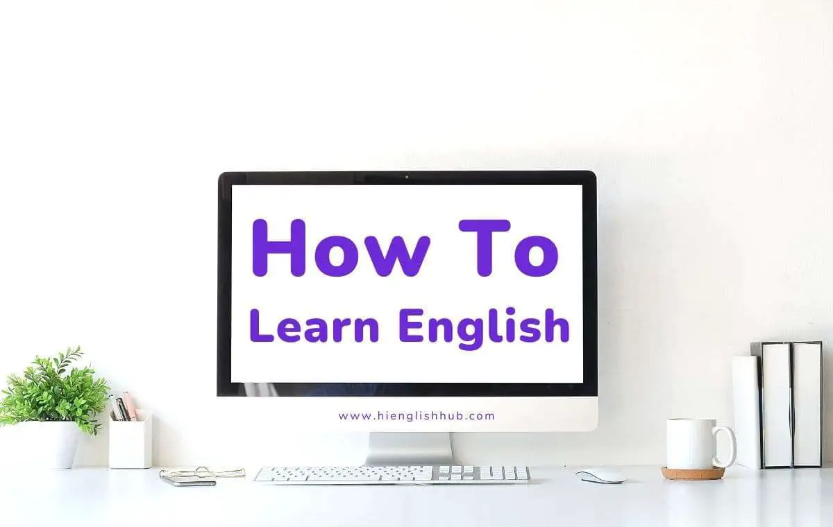 How to learn English at home quickly