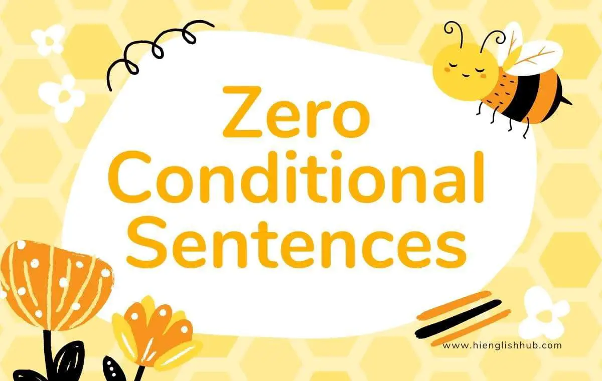 Zero conditional sentences